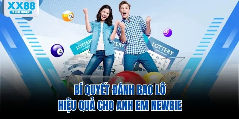 Bí quyết đánh bao lô hiệu quả cho anh em newbie