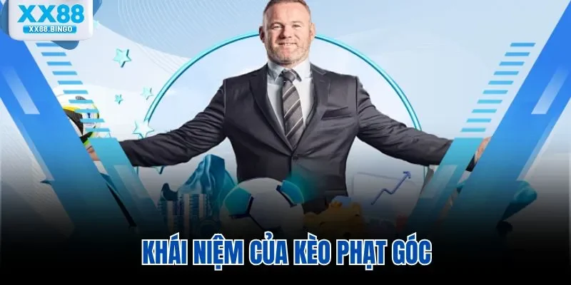 Khái niệm của kèo phạt góc